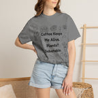 Plants? Debatable..  T-shirt