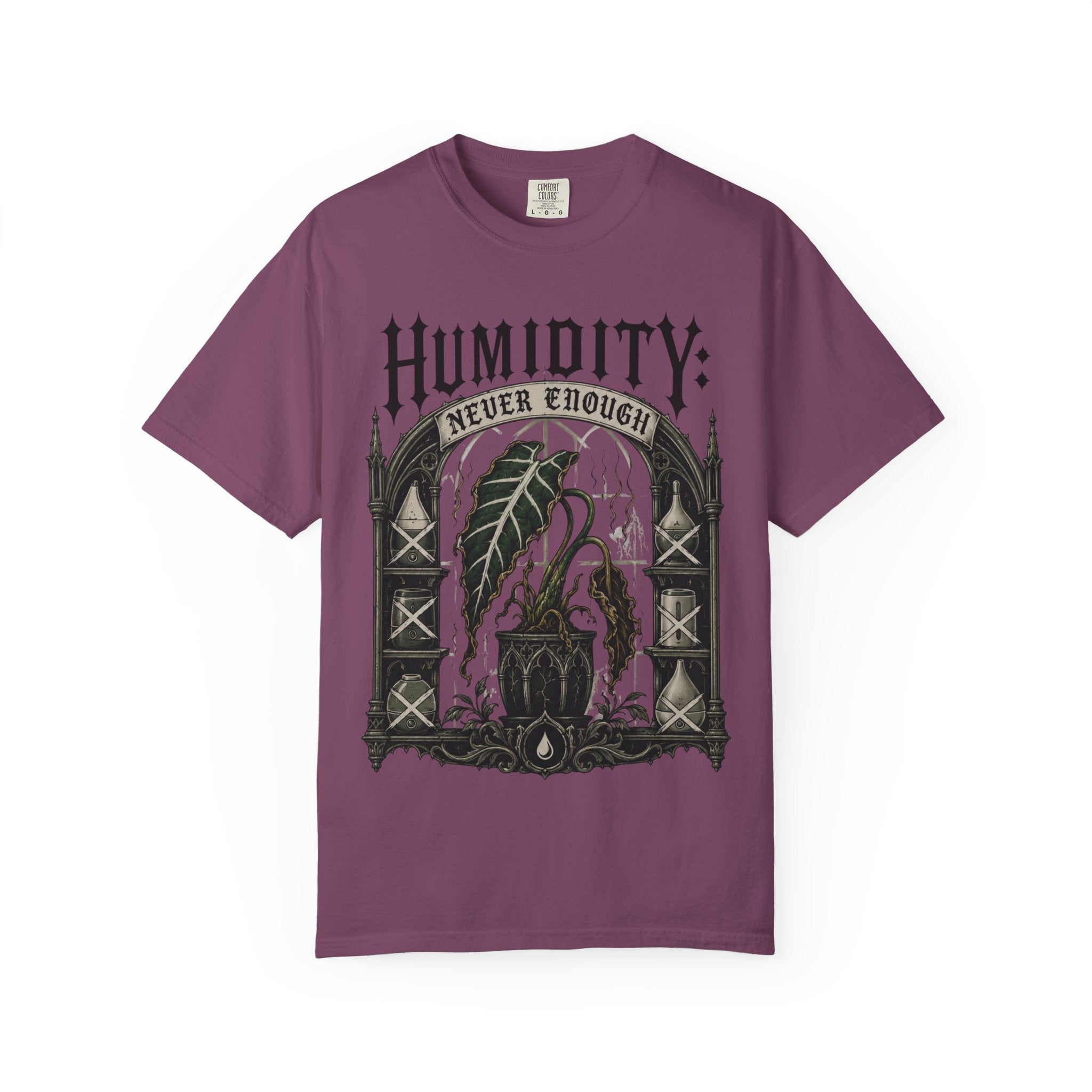 Humidity Never Enough  T-shirt