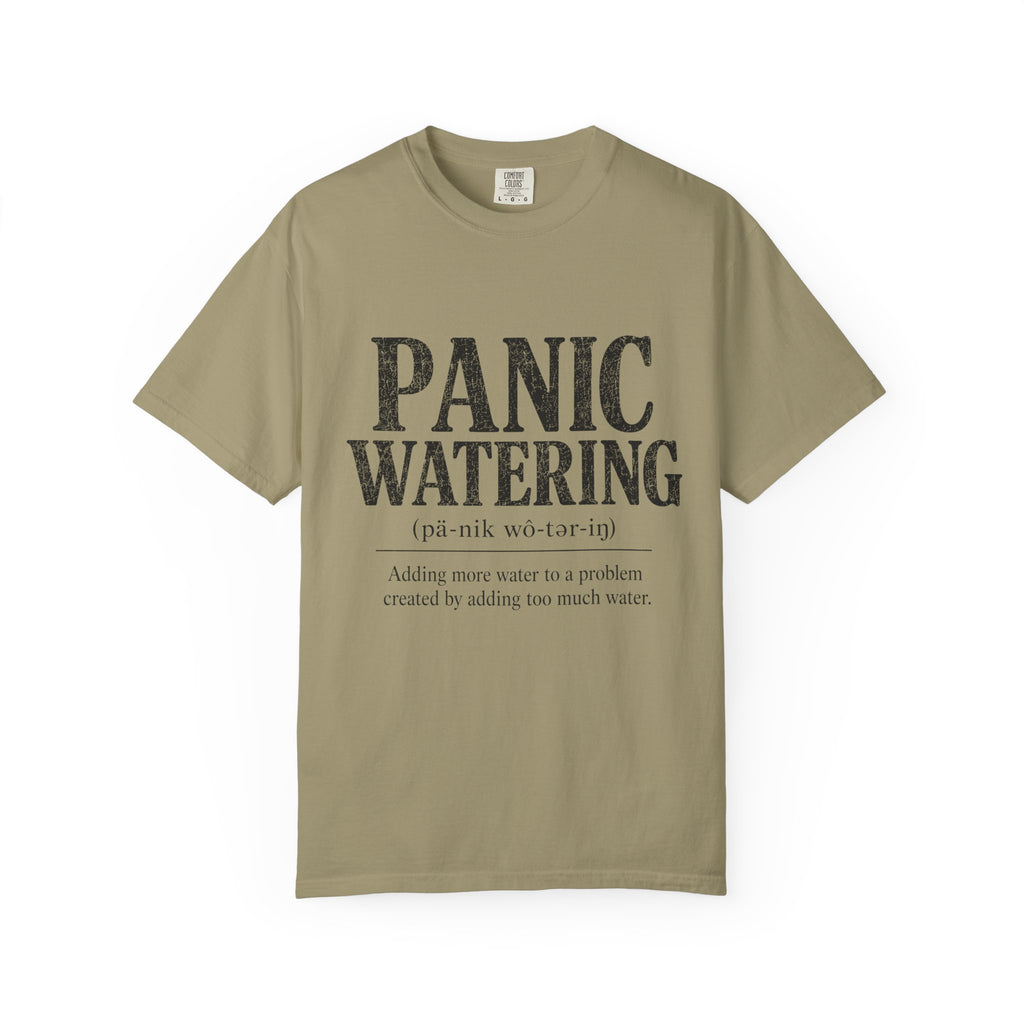 Panic Watering T-shirt