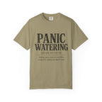 Panic Watering T-shirt