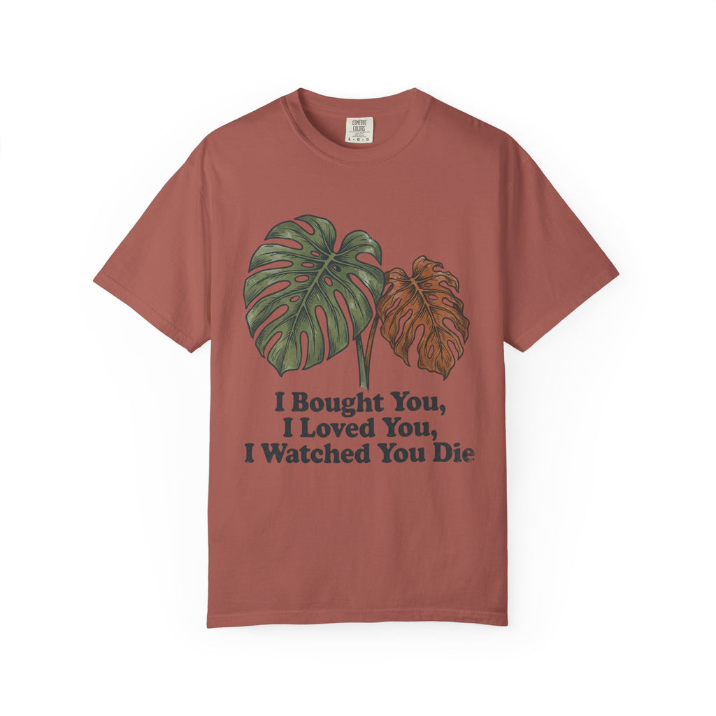 I Watched You Die T-shirt
