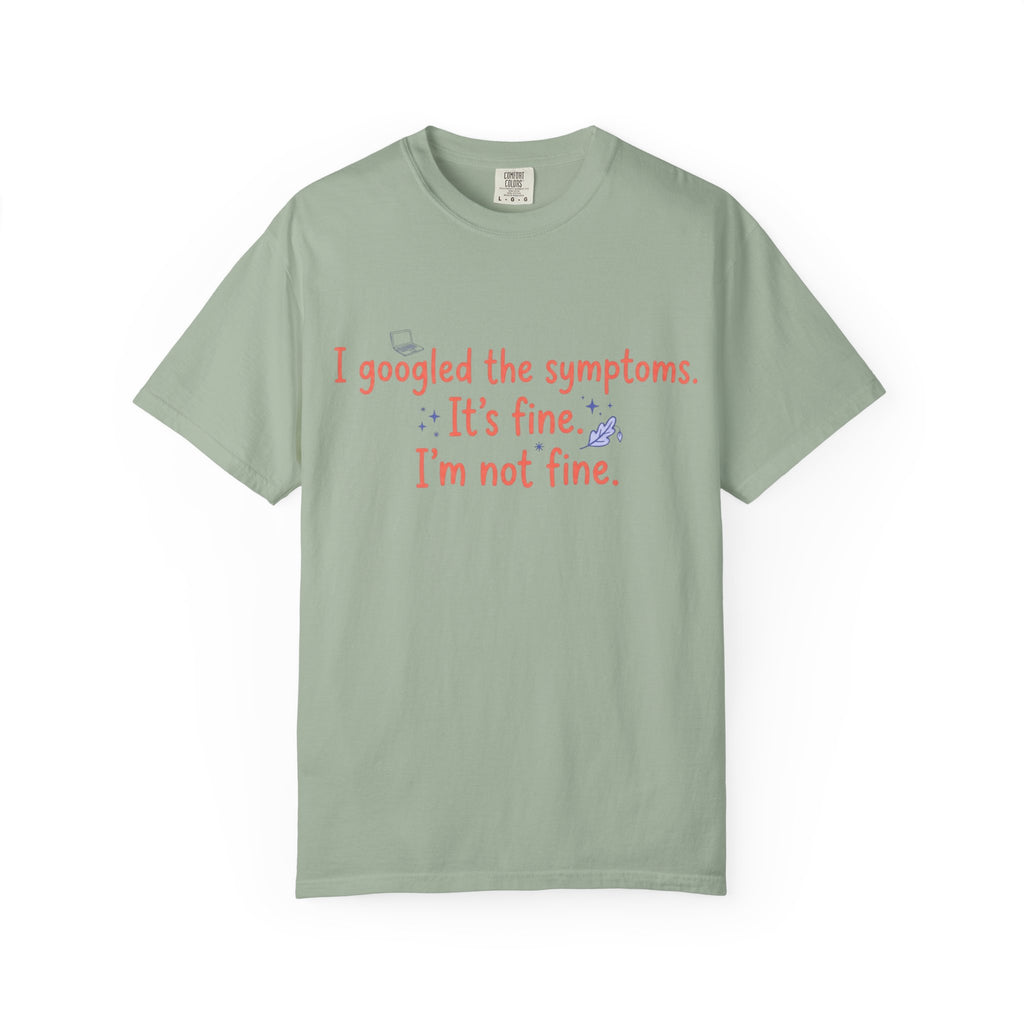 It's Fine I am Not Fine T-shirt