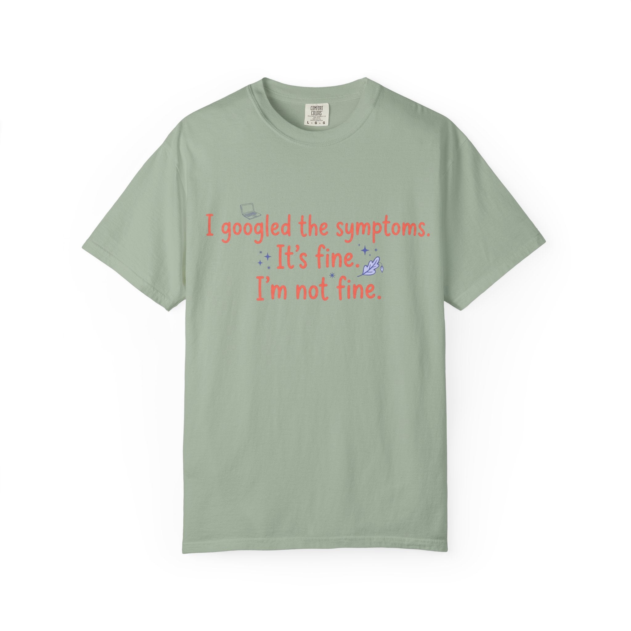It's Fine I am Not Fine T-shirt