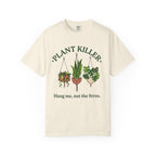 Plant Killer T-shirt