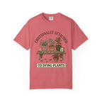 Emotionally Attached  T-shirt