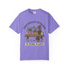 Emotionally Attached  T-shirt