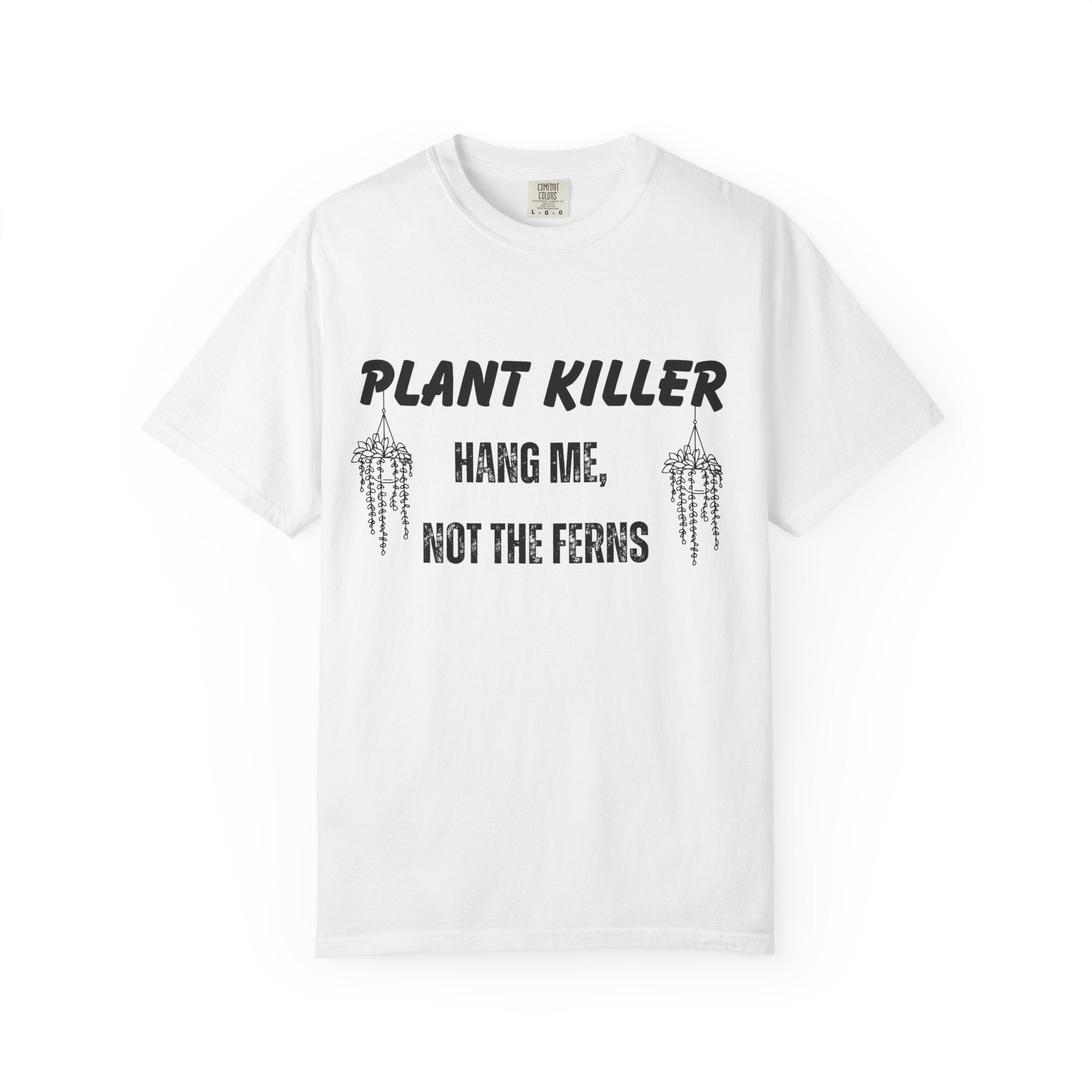 Plant Killer, Hang Me T-shirt