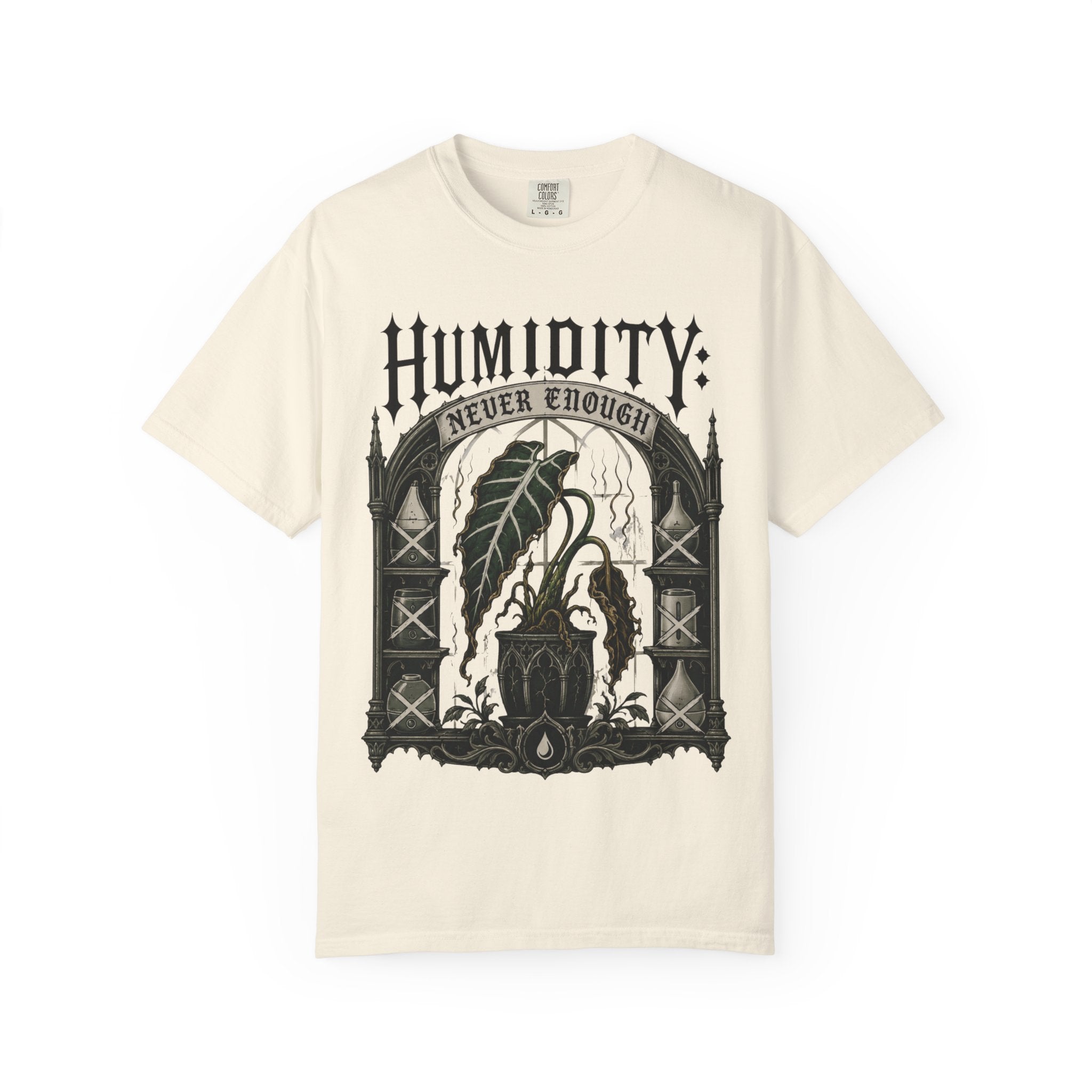 Humidity Never Enough  T-shirt