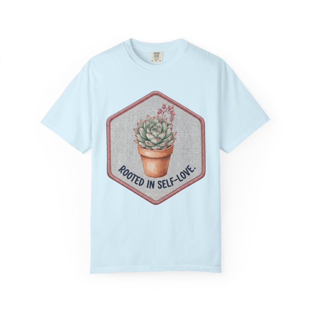 Rooted on Self Love  T-shirt