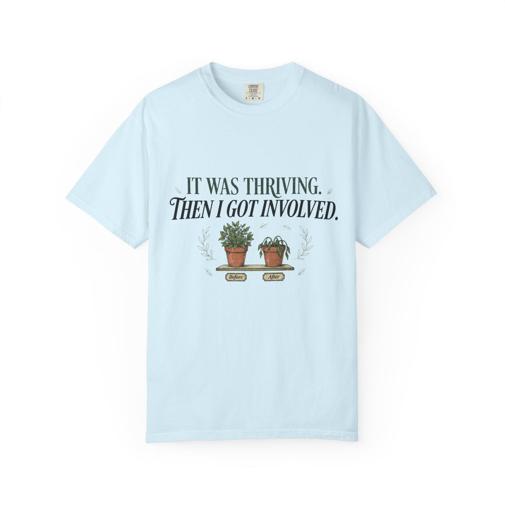Then I Got Invoved T-shirt