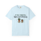 Then I Got Invoved T-shirt