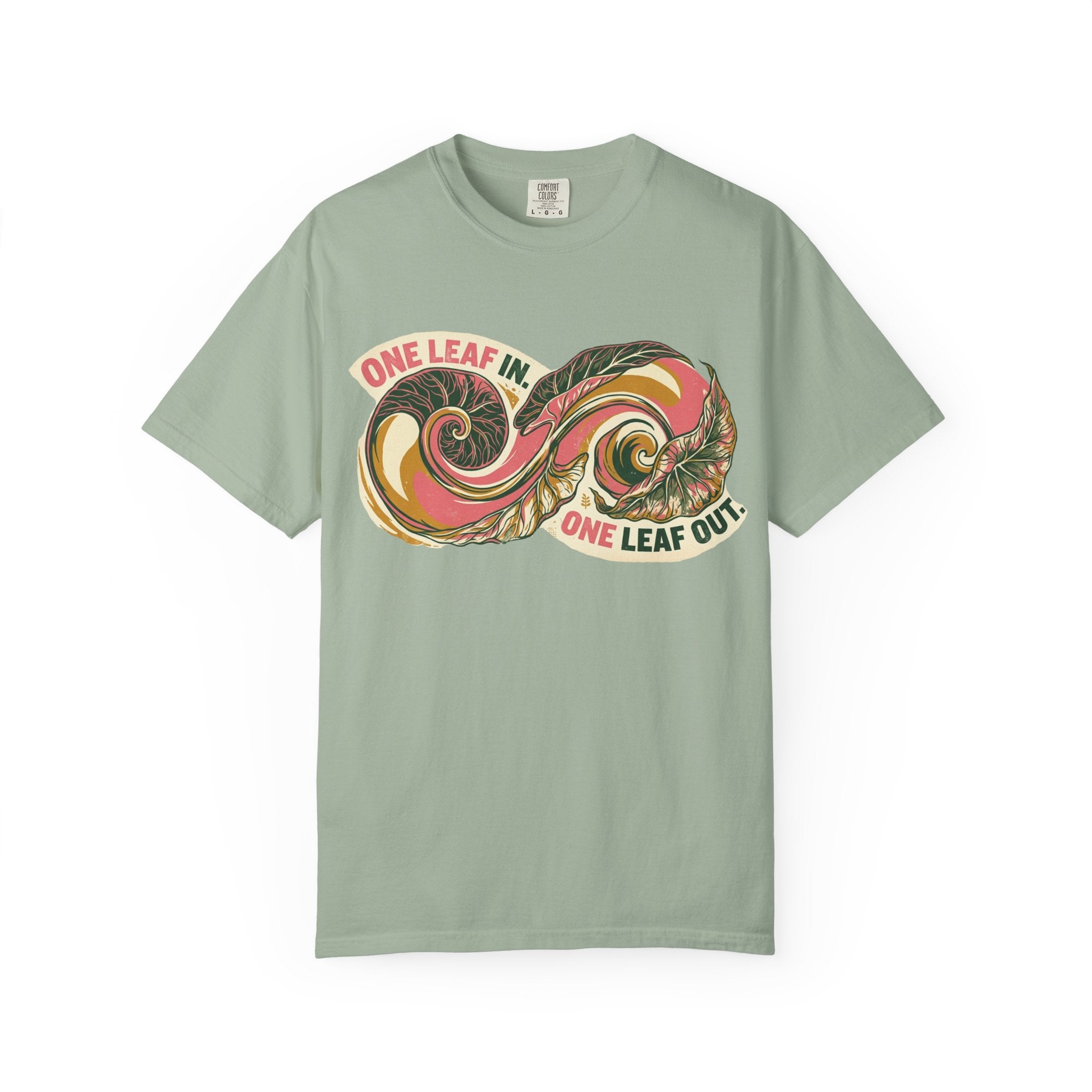 One Leaf In One Leaf Out  T-shirt