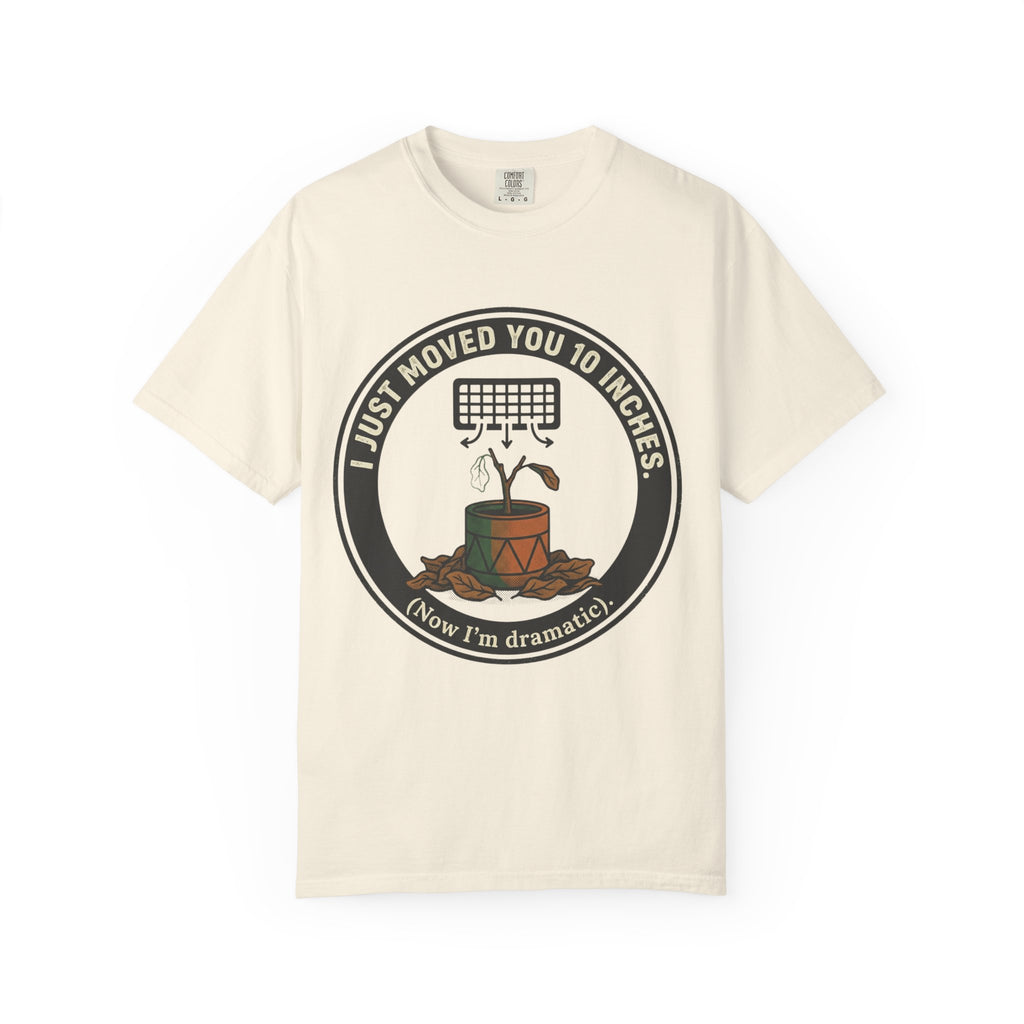 I'm Dramatic  T-shirt