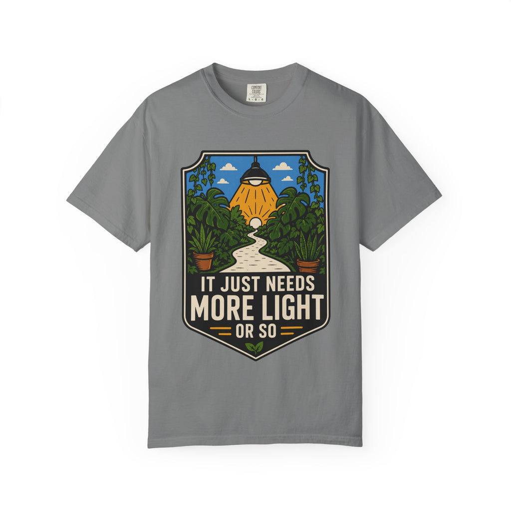 More Light Or So T-shirt