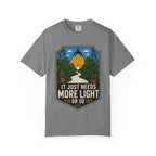 More Light Or So T-shirt