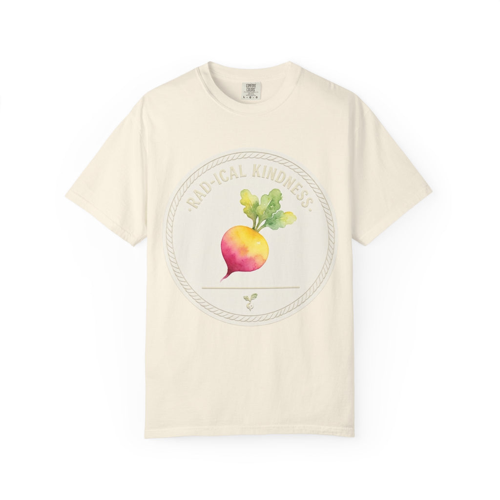 Rad-Ical Kindness T-shirt