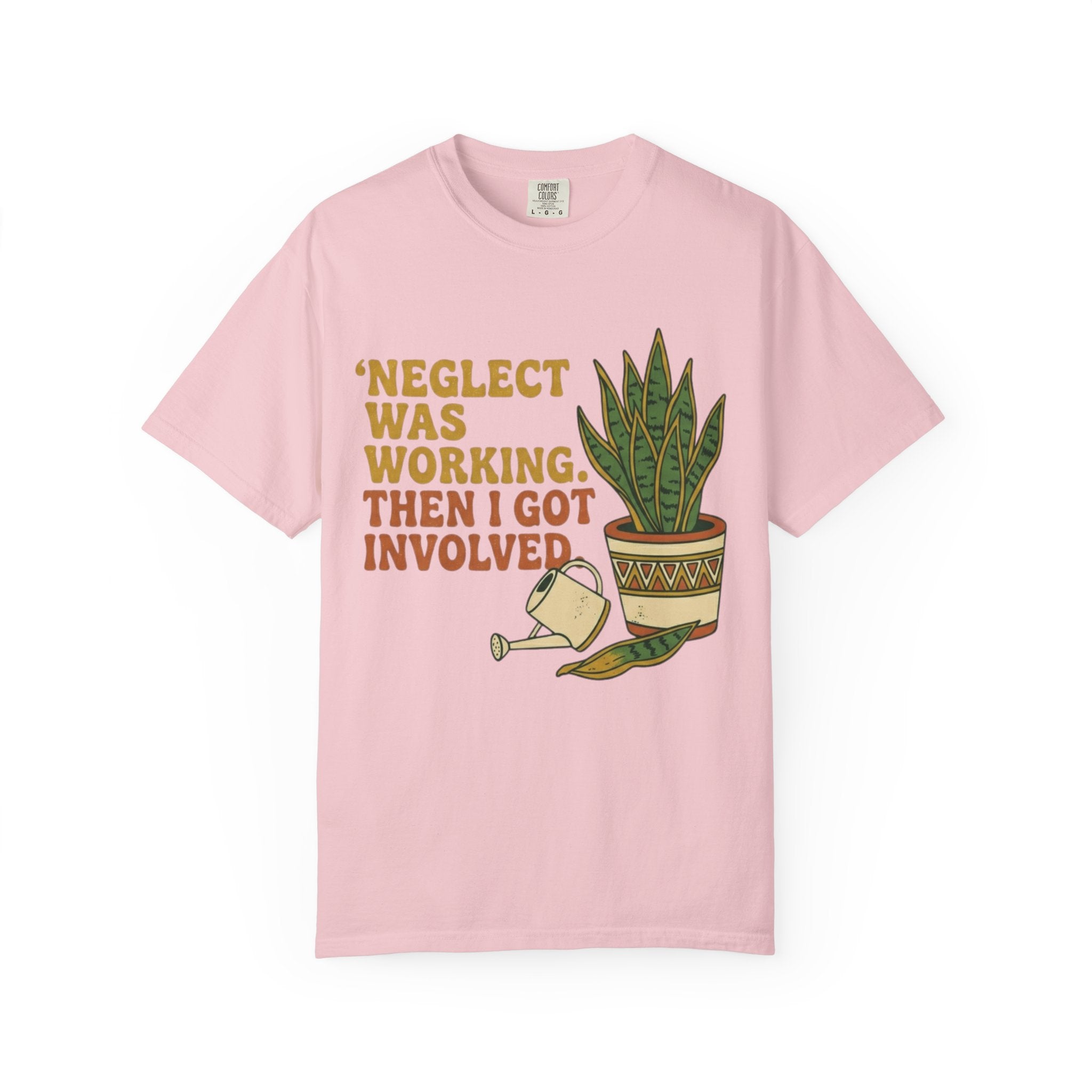 Neglect Was Working  T-shirt