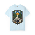 More Light Or So T-shirt