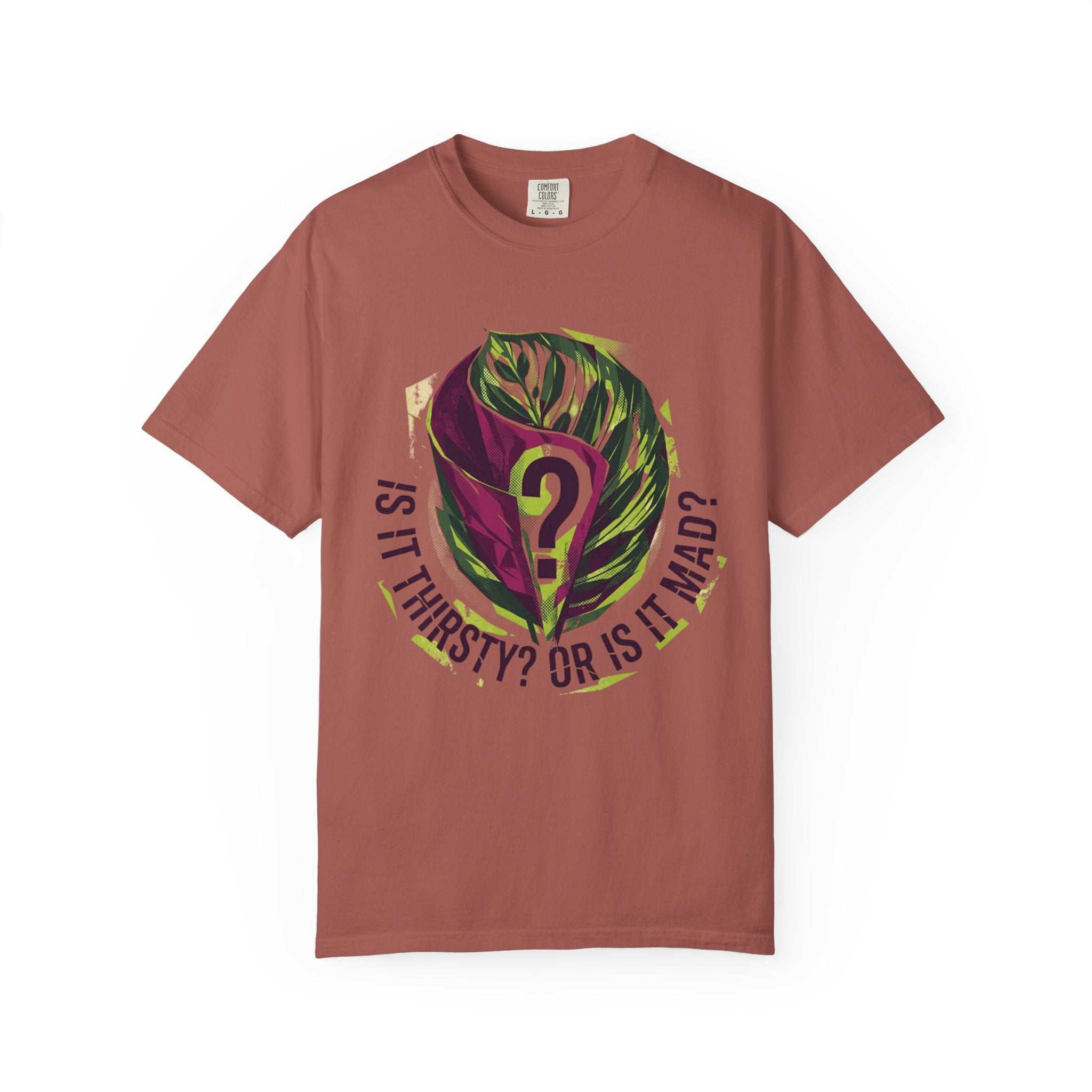 Is It Thirsty  T-shirt