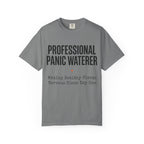 Panic Waterer  T-shirt