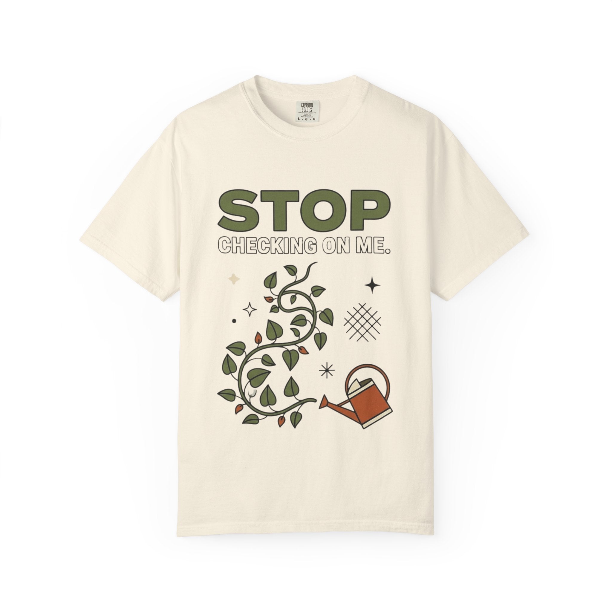 Stop Checking On Me T-shirt