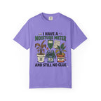 I Have Moisture Meter T-shirt