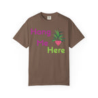 Hang Me Here T-shirt