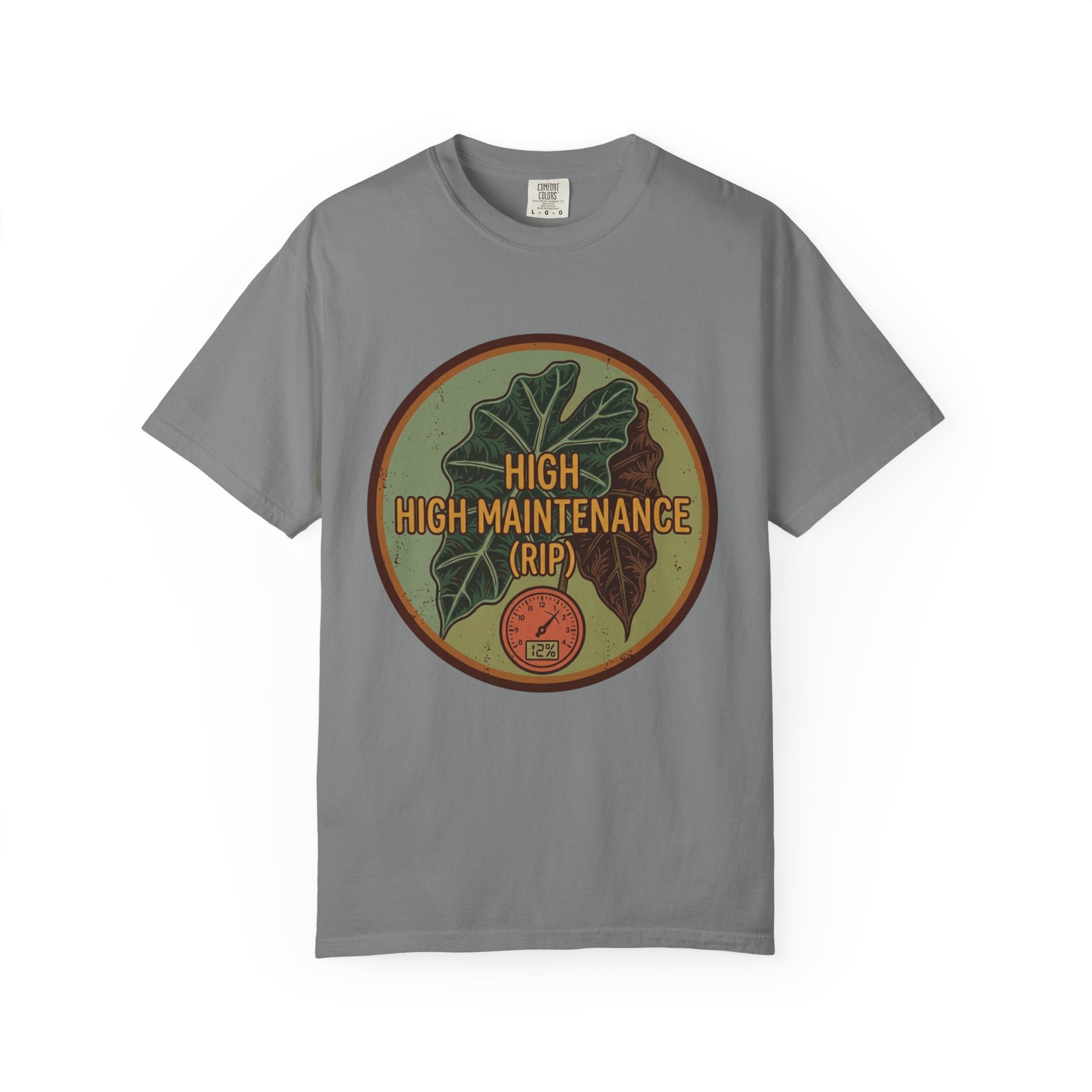 High High Maintenance T-shirt