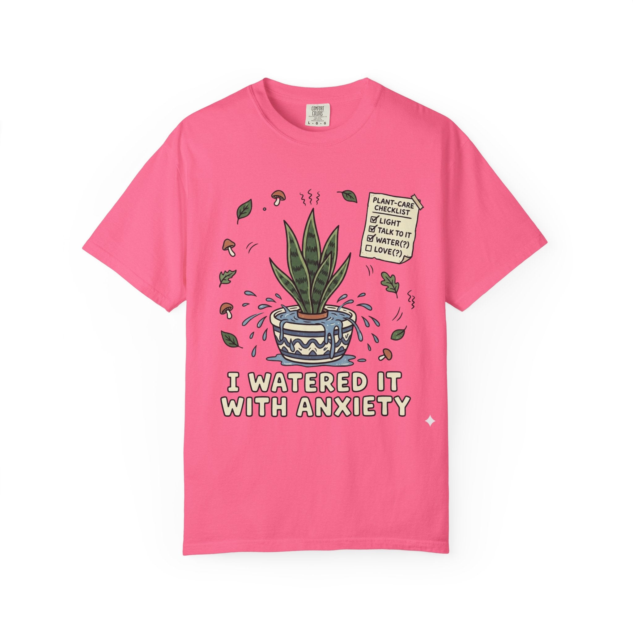 Watered With Anxiety  T-shirt