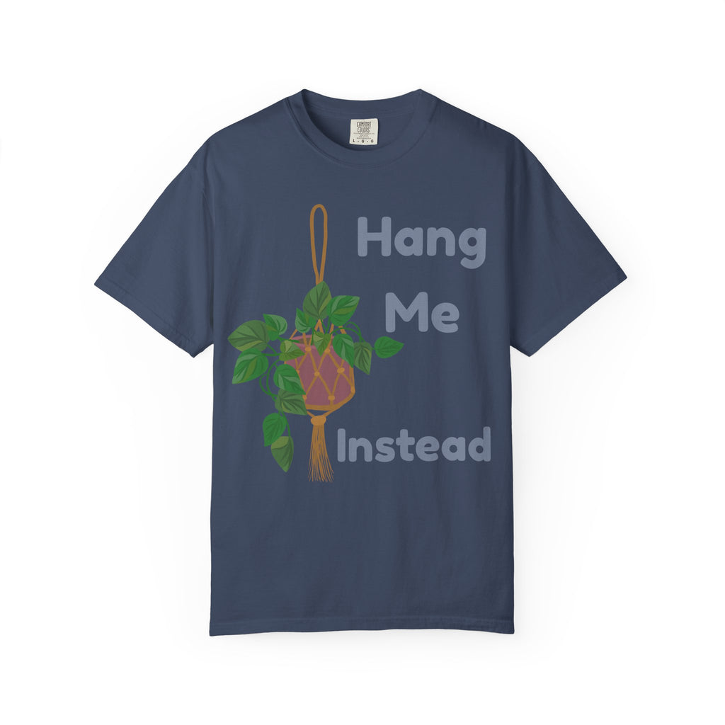 Hang Me Instead  T-shirt