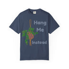 Hang Me Instead  T-shirt